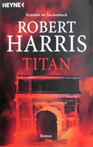 Titan: Roman (Cicero, Band 2)